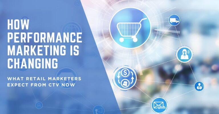 How Performance Marketing is Changing
